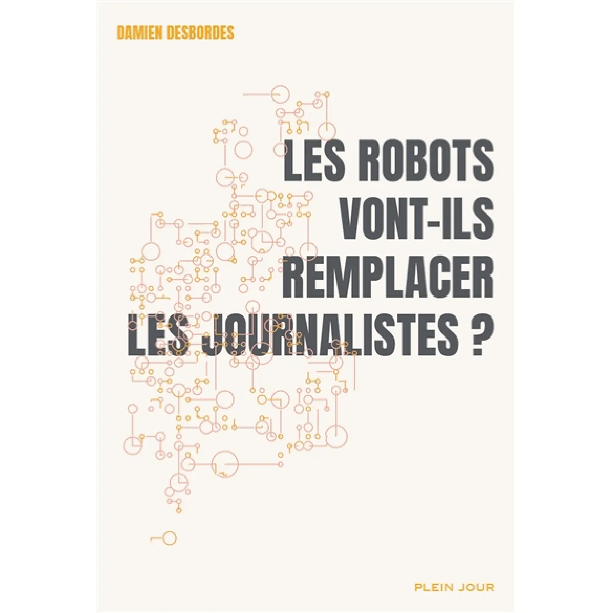 Les robots vont-ils remplacer les journalistes ? · Occasion