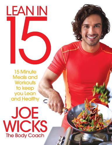 Lean in 15 - The Shift Plan: 15 Minute Meals and Workouts to Keep You Lean and Healthy (Paperback)