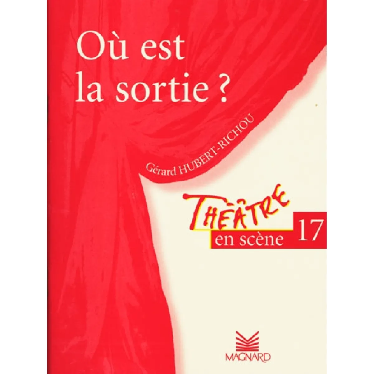 Où est la sortie ? · Occasion