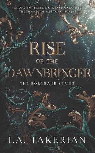 Rise of the Dawnbringer - The Bornbane 1 (Paperback)