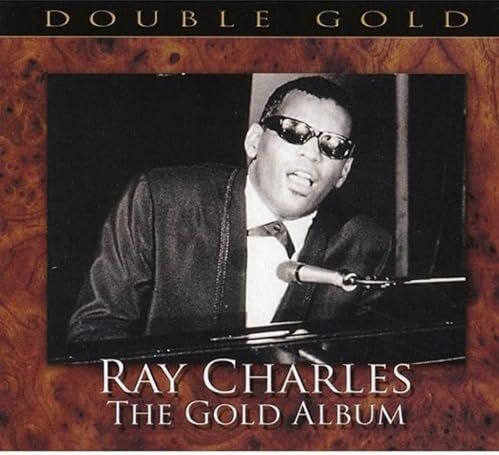 Ray Charles - The Gold Album