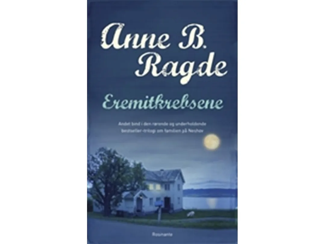 Eremitkrebsene | Anne B. Ragde