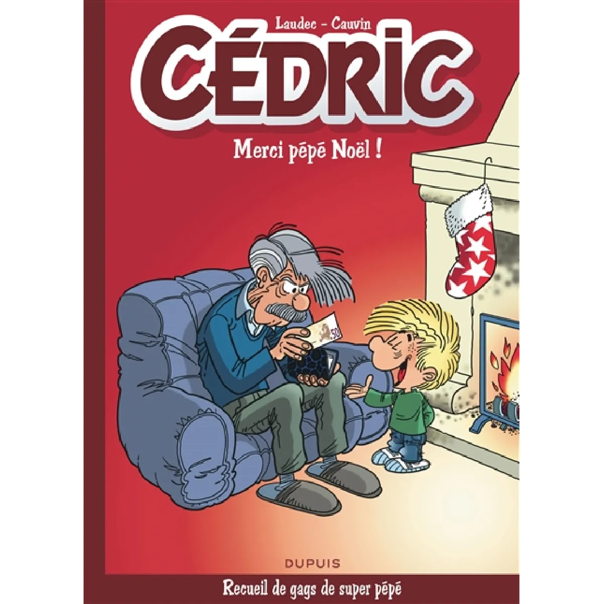 Best of Cédric. Merci pépé Noël ! · Occasion