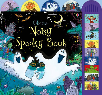 Noisy Spooky Book - Noisy Books (Hardback)