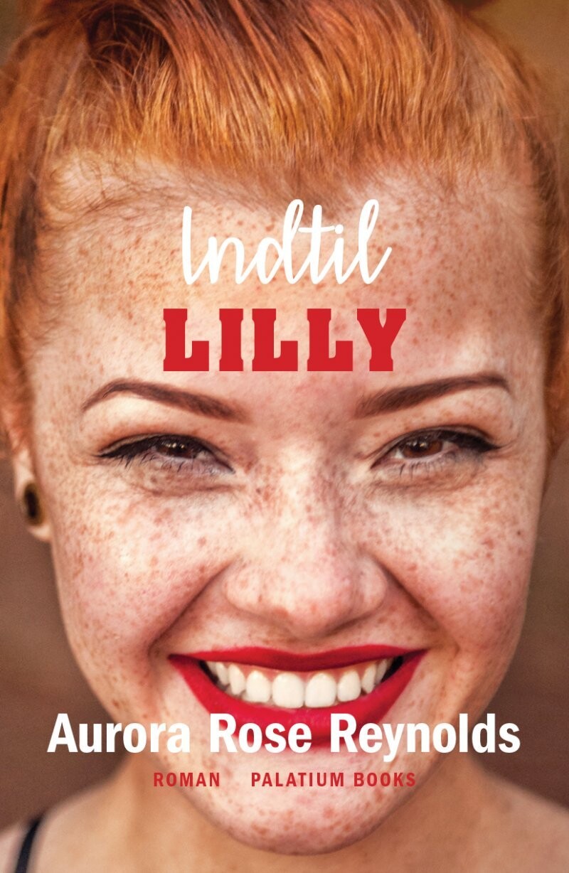 Indtil Lilly - Aurora Rose Reynolds - Bog