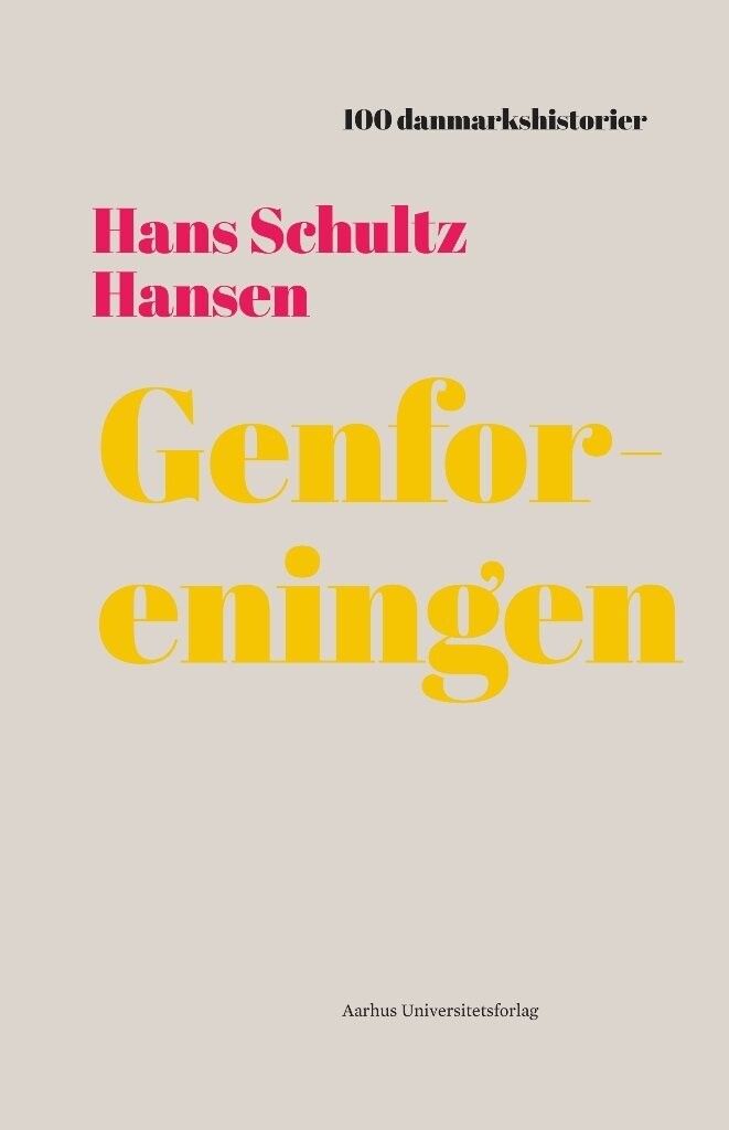 Genforeningen - Hans Schultz Hansen - Bog