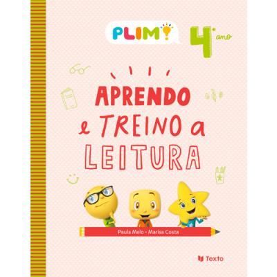 Plim! Aprendo e Treino a Leitura - 4º Ano de Paula Melo e Marisa Costa