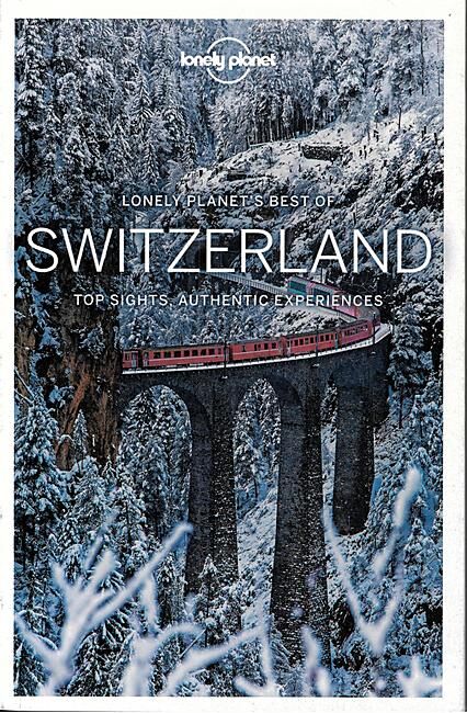 LONELY PLANET - BEST OF SWITZERLAND EN ANGLAIS