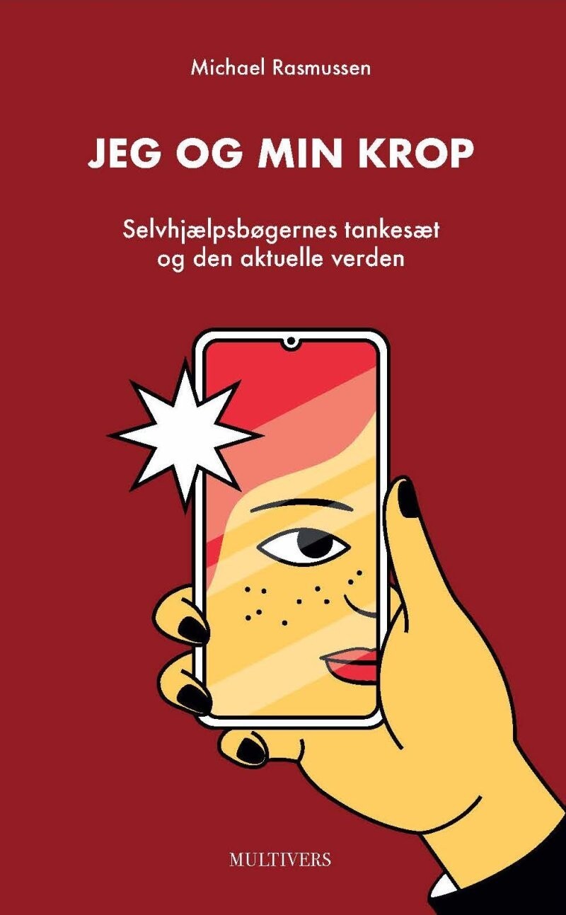 Jeg Og Min Krop - Michael Rasmussen - Bog