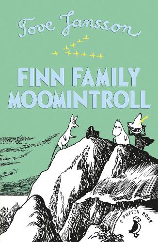 Finn Family Moomintroll - Moomins Fiction (Paperback)
