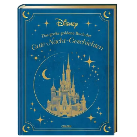 Carlsen Verlag Disney: Das große goldene Buch der Gute-Nacht-Geschichten von Walt Disney
