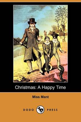 Christmas: A Happy Time (Dodo Press) (Paperback)