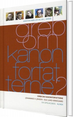 Greb Om Kanonforfatterne, Bd.2 - Karsten Møller - Bog