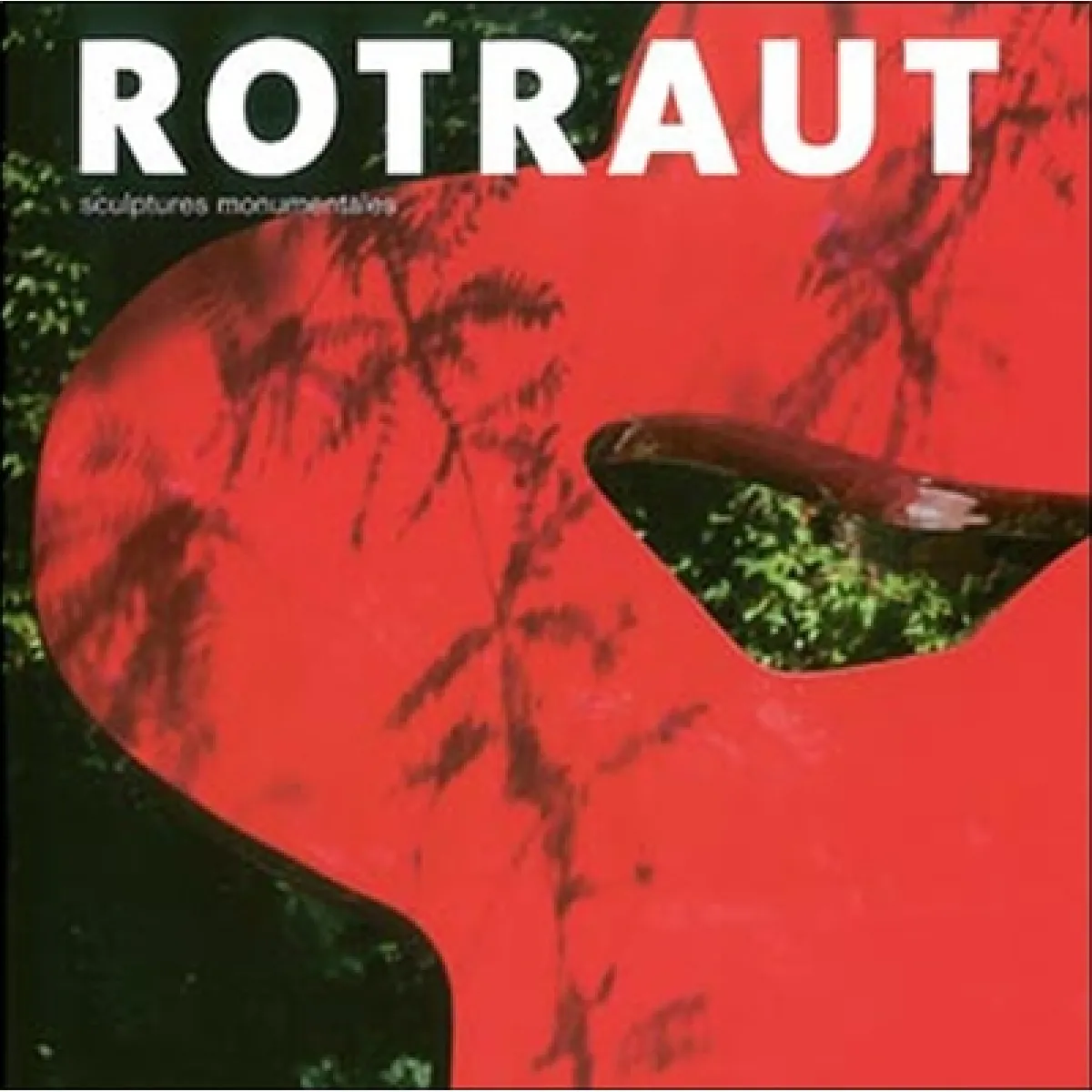 Rotraut : sculptures monumentales · Occasion