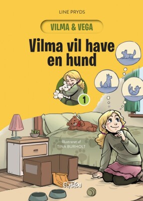 Vilma Vil Have En Hund - Line Pryds - Bog