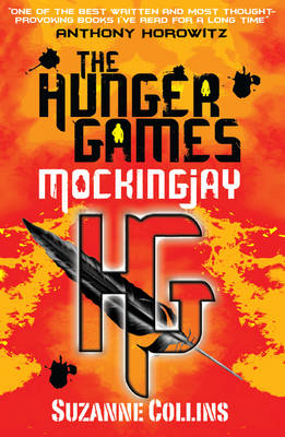 Mockingjay - Hunger Games Trilogy No. 3 (Paperback)