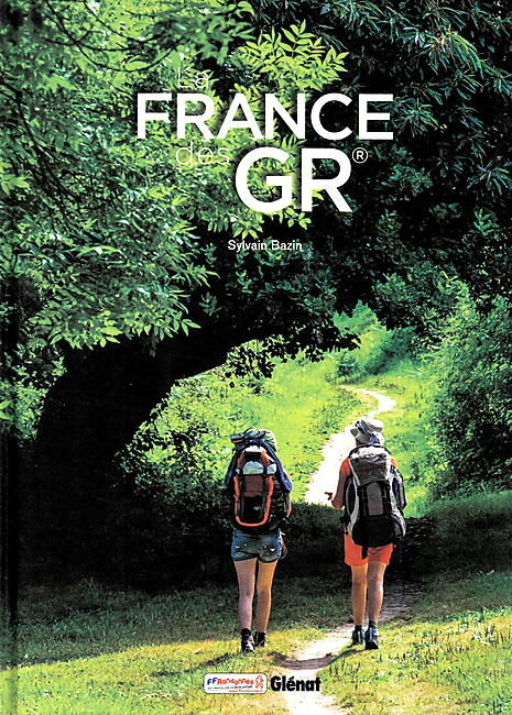 GLENAT - LA FRANCE DES GR