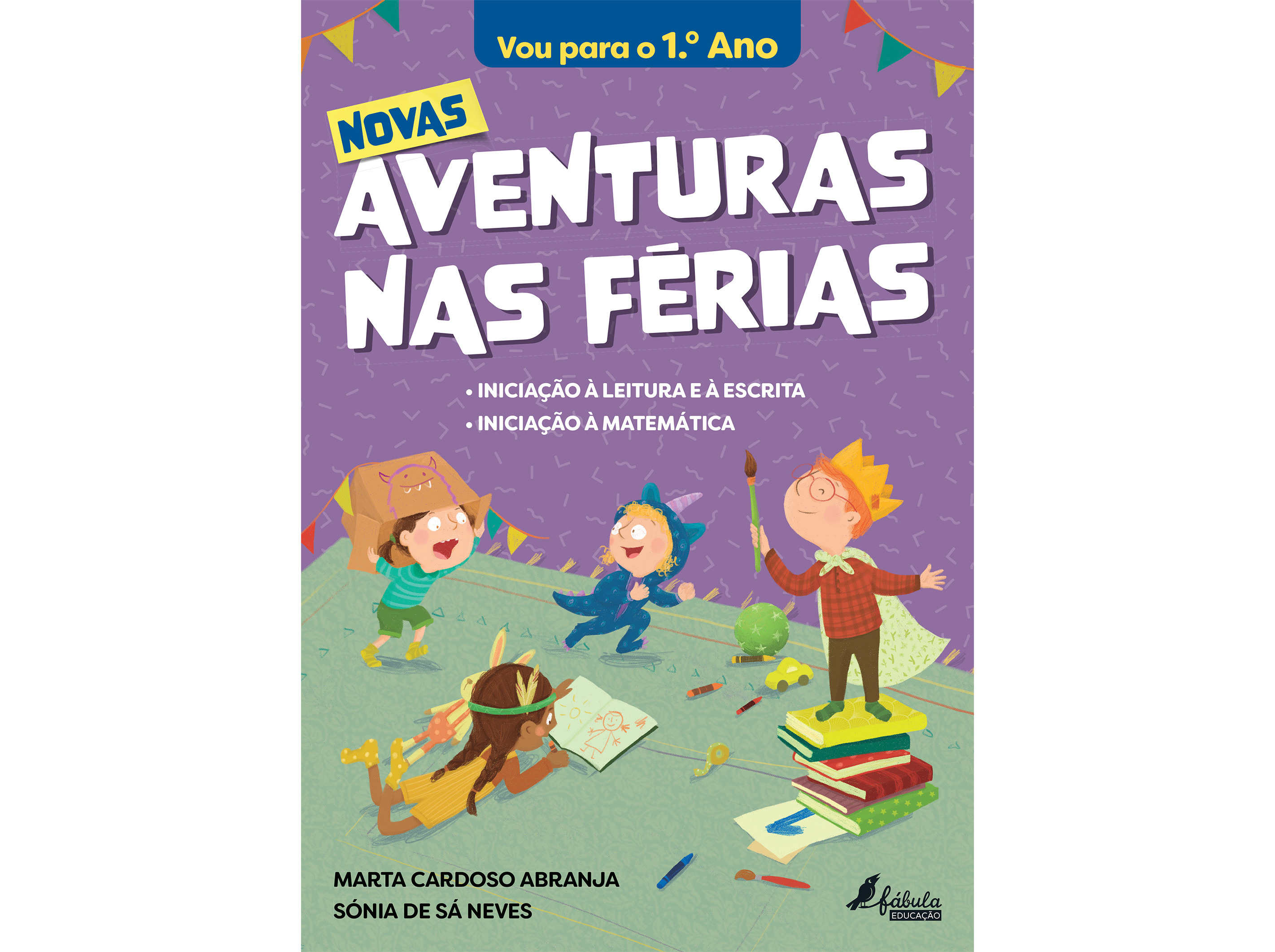 LIVRO NOVAS AVENTURAS NAS FÉRIAS: VOU PARA O 1.º ANO