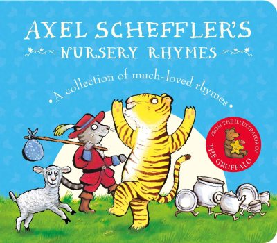 Axel Scheffler's Nursery Rhymes (Board book)