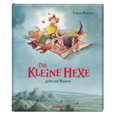 Oetinger Lieve Baeten - Die kleine Hexe geht auf Reisen