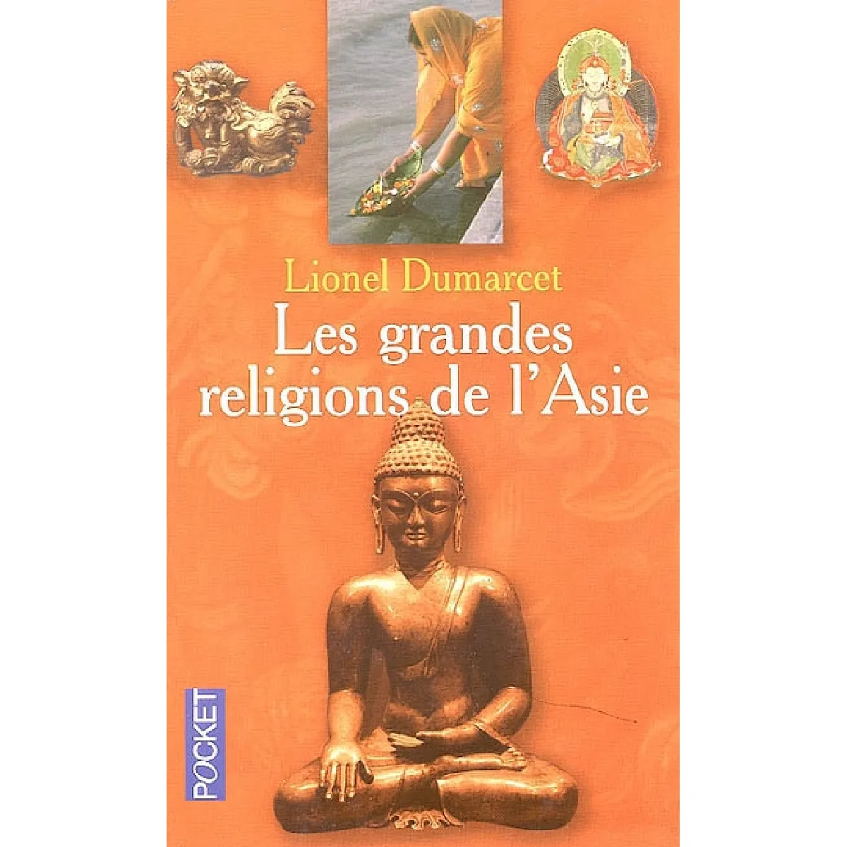 Les grandes religions de l'Asie · Occasion