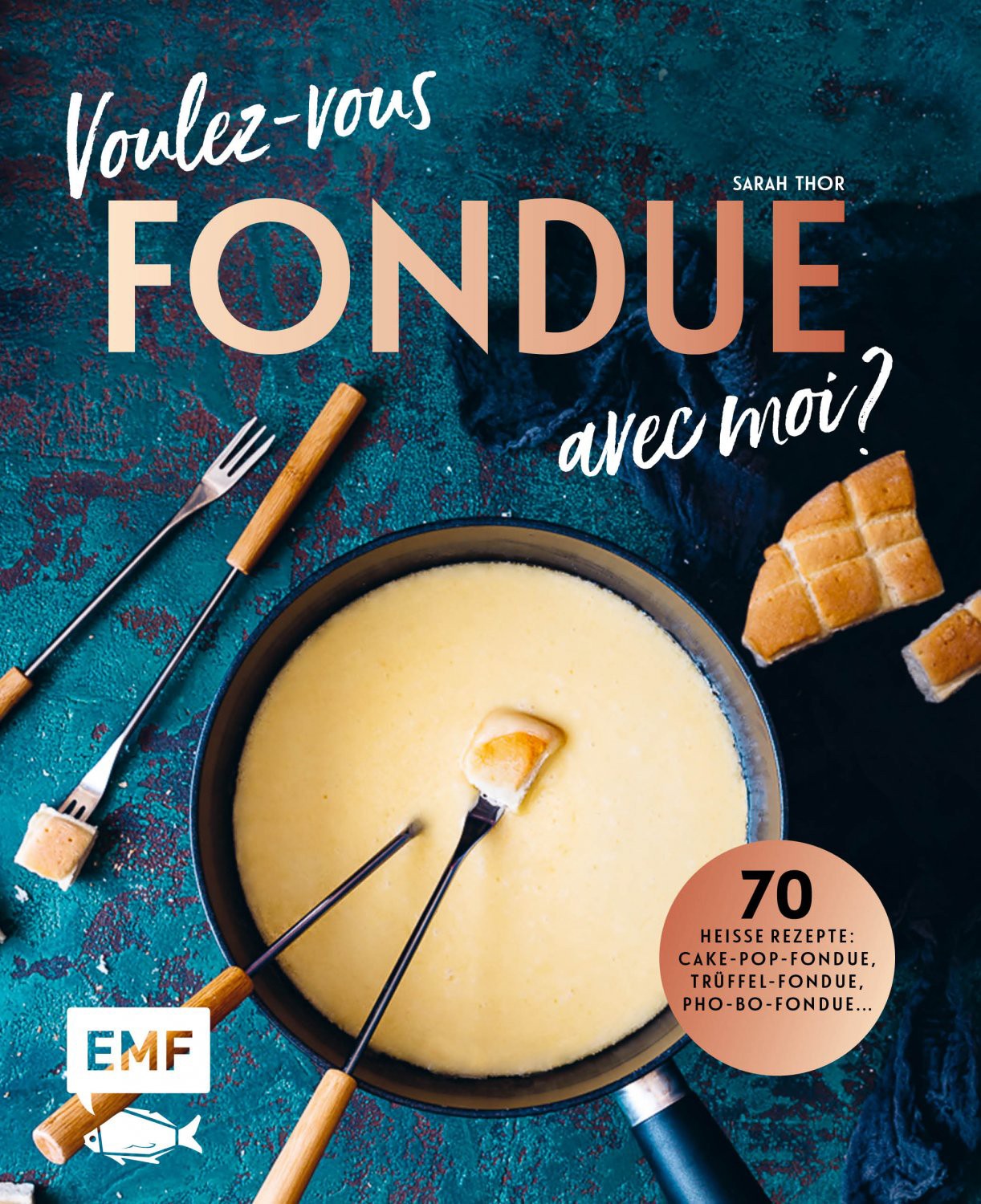 Buch 'Voulez-vous Fondue avec moi' günstig bestellen