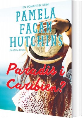 Paradis I Caribien? - Pamela Fagan Hutchins - Bog