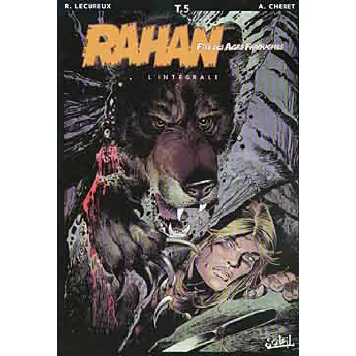 Rahan, fils des âges farouches : l'intégrale. Vol. 5 · Occasion