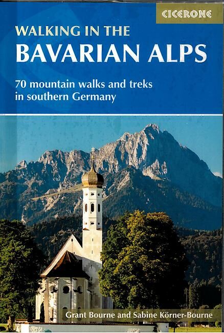 CICERONE - WALKING BAVARIAN ALPS