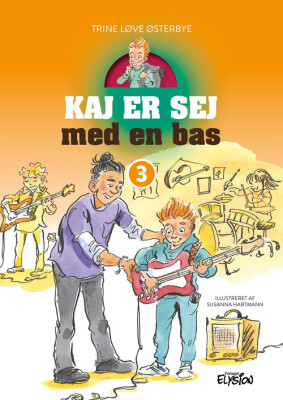 Kaj Er Sej Med En Bas - Trine Løve Østerbye - Bog