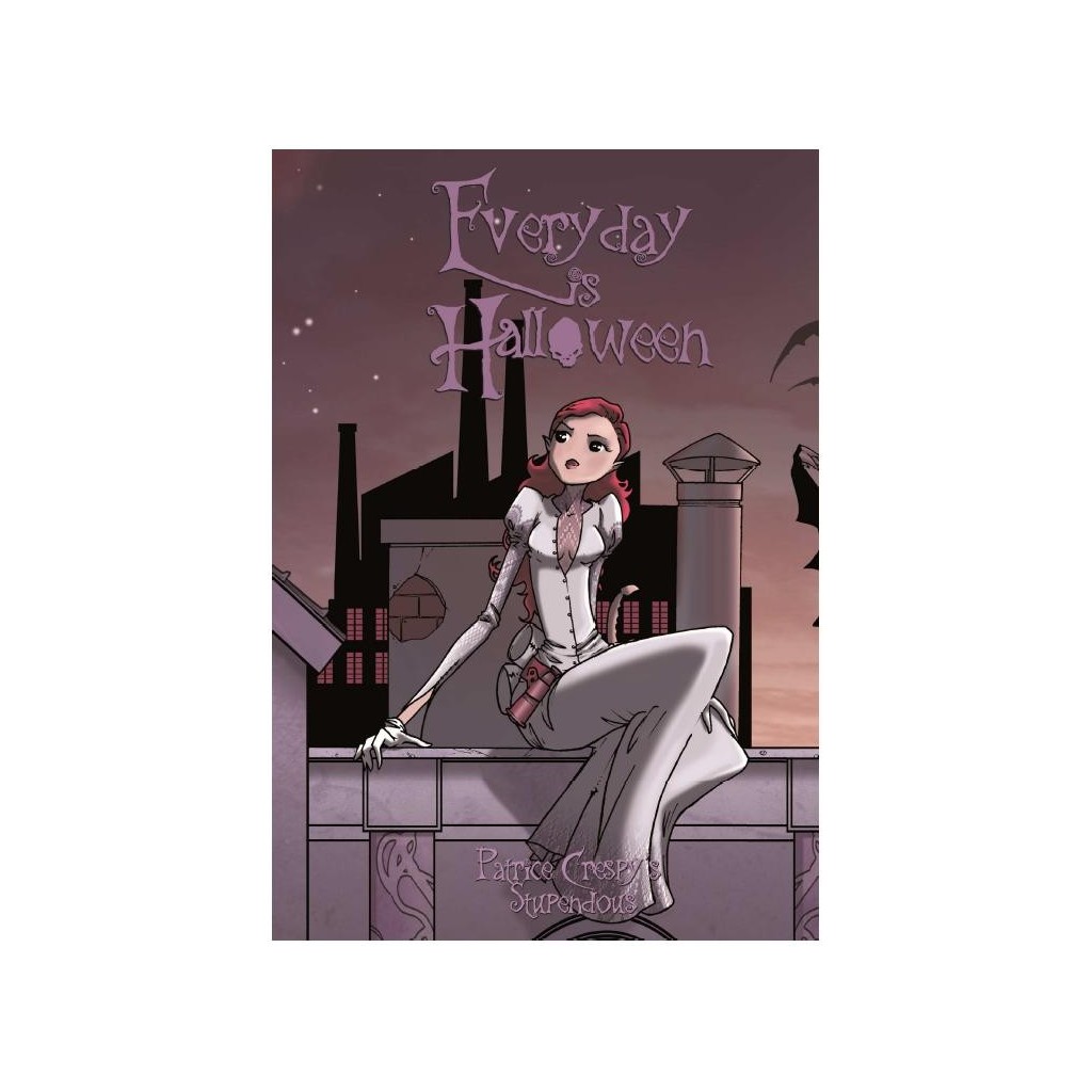 Every Day is Halloween