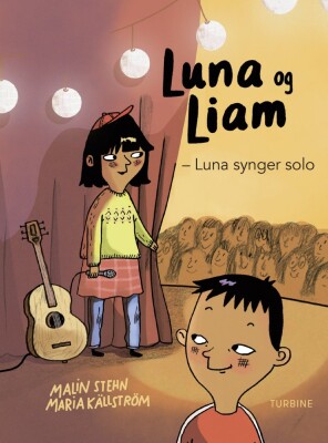 Luna Og Liam - Luna Synger Solo - Malin Stehn - Bog