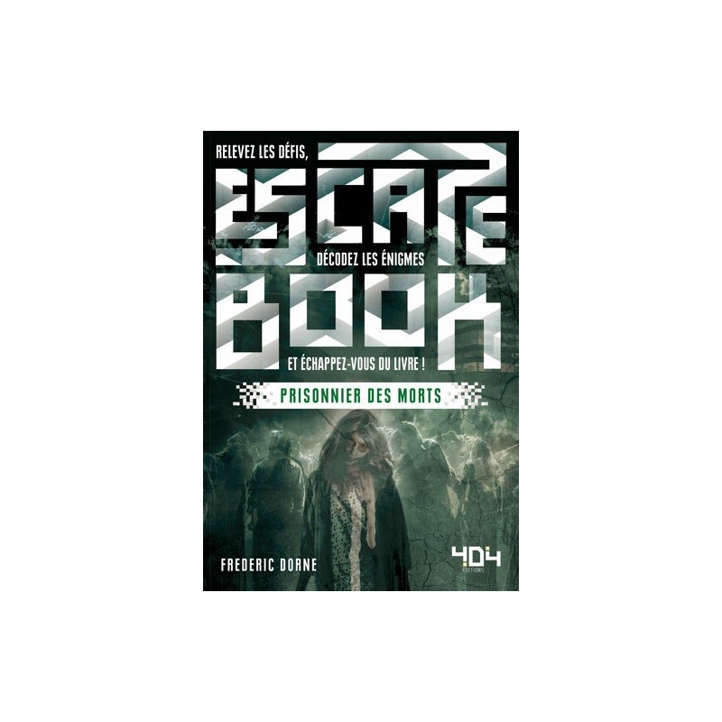 Escape Book - Prisonnier des Morts