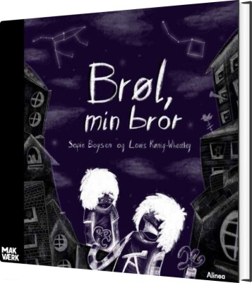 Brøl, Min Bror - Sofie Boysen - Bog