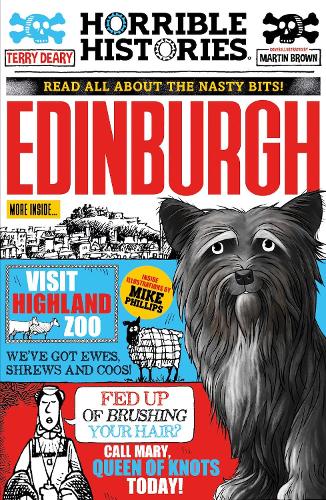 Gruesome Guide to Edinburgh (newspaper edition) - Horrible Histories (Paperback)