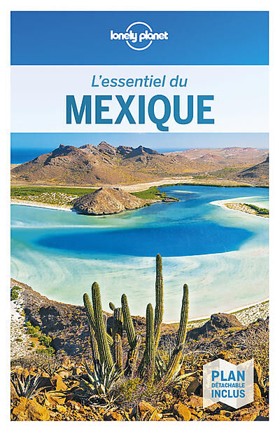 LONELY PLANET - ESSENTIEL DU MEXIQUE