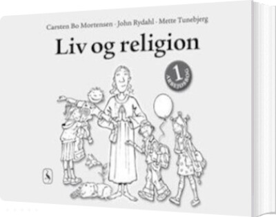 Liv Og Religion 1 - John Rydahl - Bog
