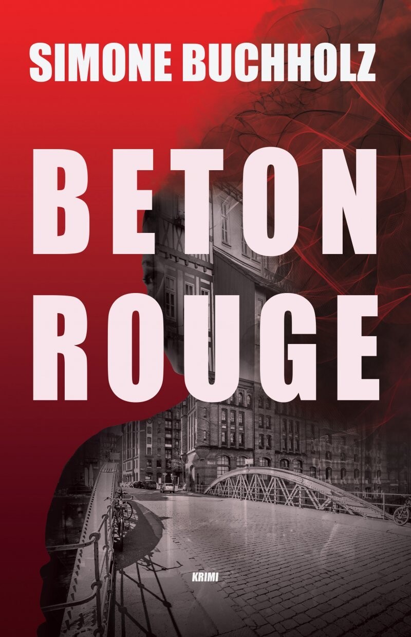Beton Rouge - Simone Buchholz - Bog