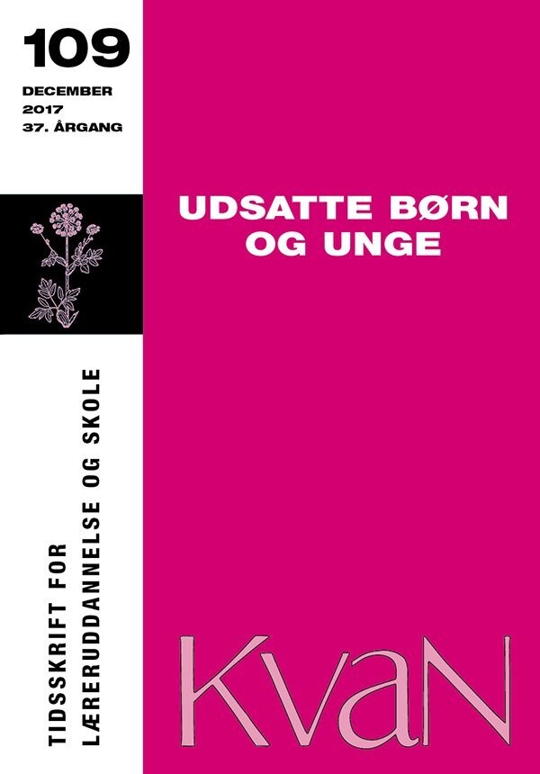 Kvan 109: Udsatte Børn Og Unge - Kirsten Elisa Petersen - Bog