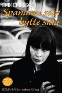 Spanaren som bytte sida