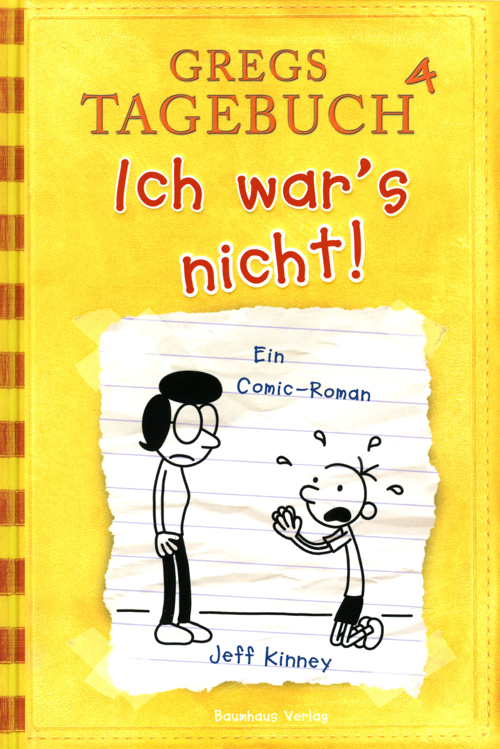 Ich war's nicht! / Gregs Tagebuch Bd.4
