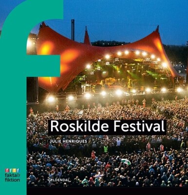 Roskilde Festival - Julie Henriques - Bog