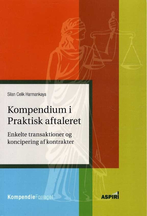 Kompendium I Praktisk Aftaleret - Silan Celik Harmankaya - Bog