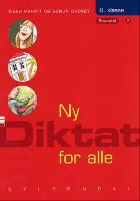 Ny Diktat For Alle 8. Klasse - Sonja Overby - Bog