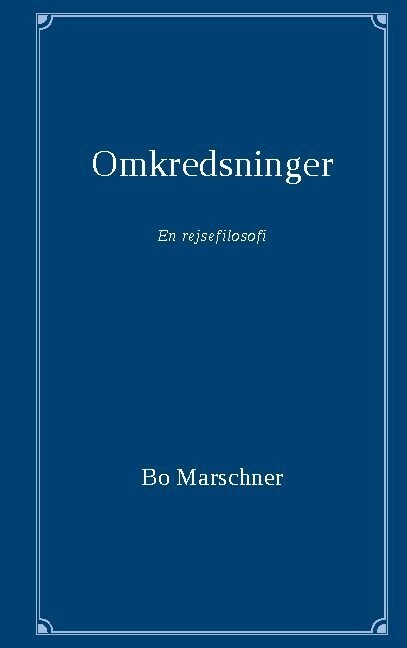 Omkredsninger - Bo Marschner - Bog