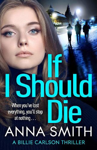 If I Should Die - Billie Carlson (Paperback)