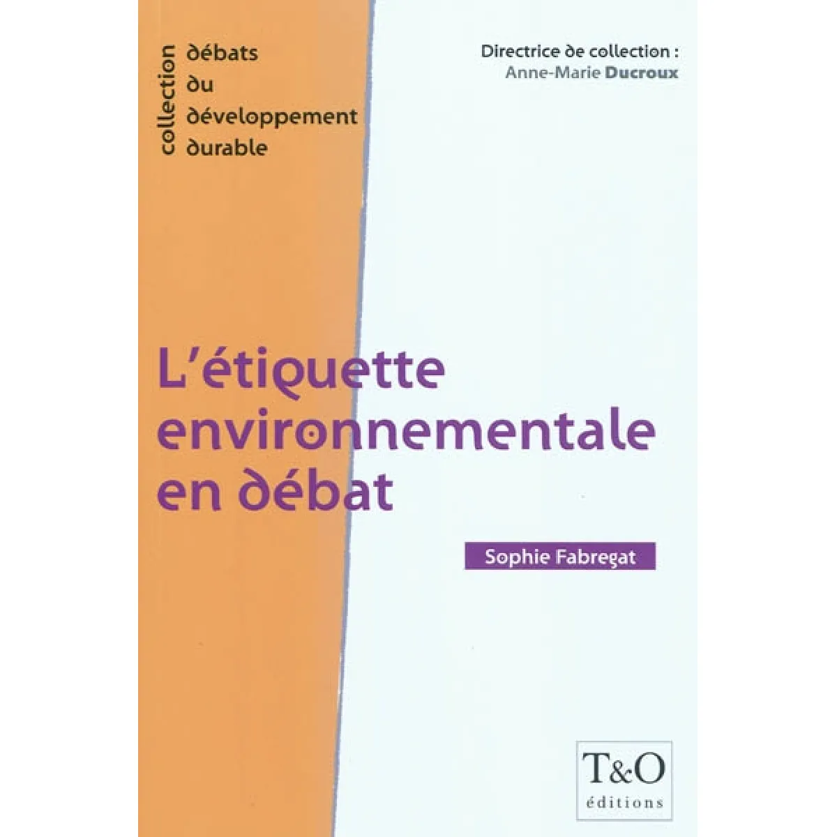 L'étiquette environnementale en débat · Occasion