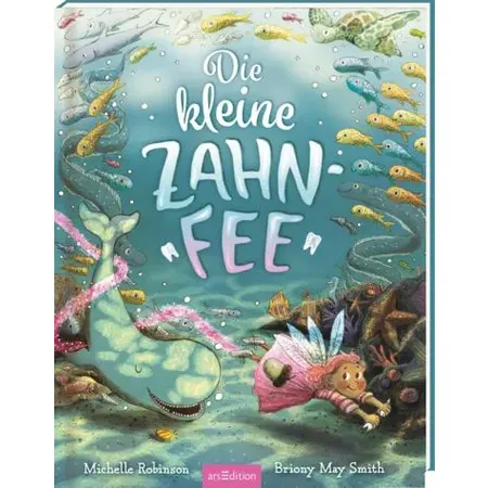 ars Edition Die kleine Zahnfee