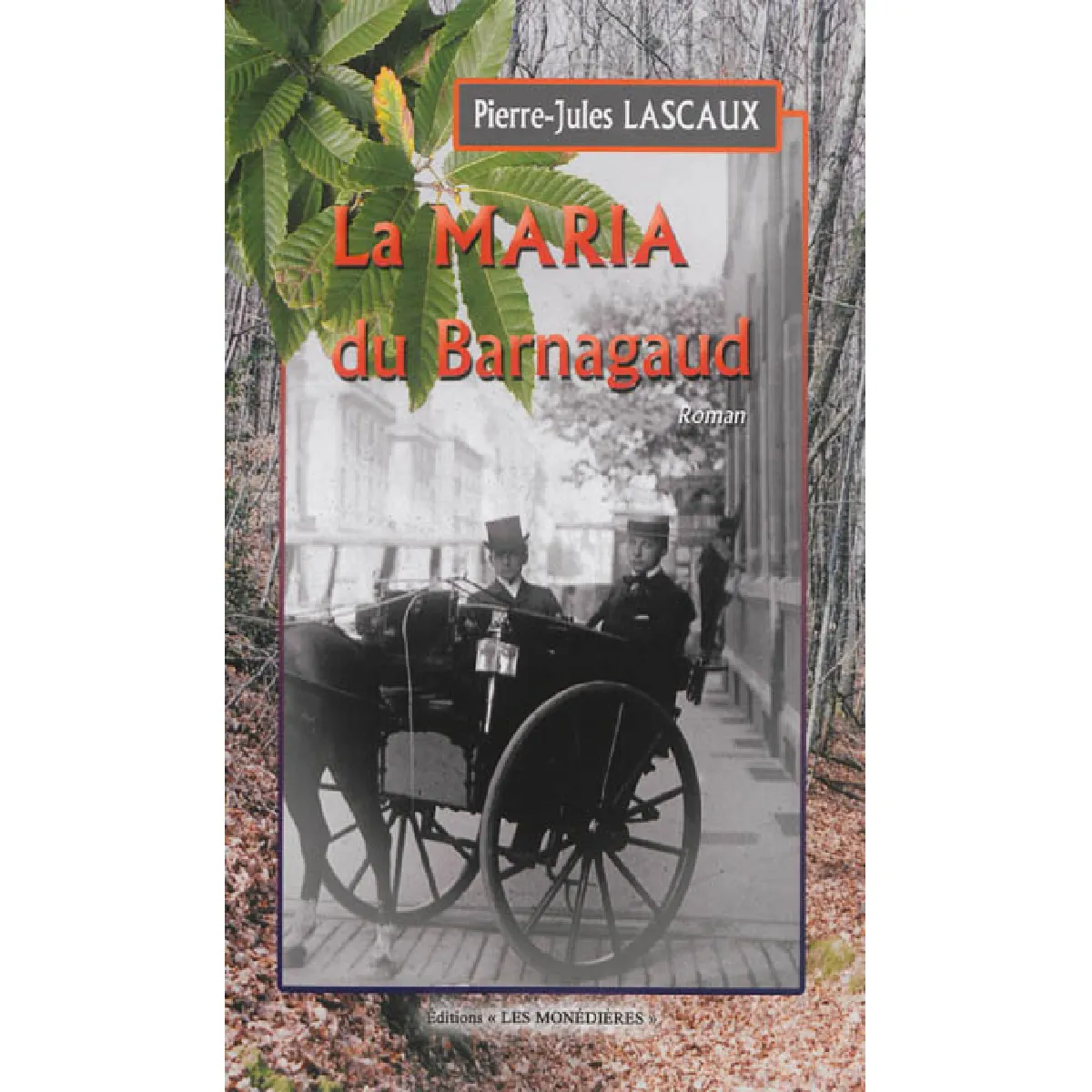 La Maria du Barnagaud · Occasion