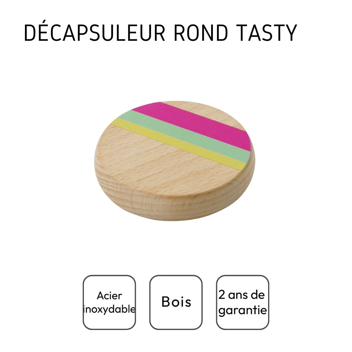 Décapsuleur rond en bois Green Tasty